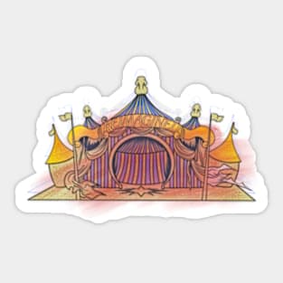 Reimagined Circus tent Sticker